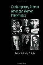 Contemporary African American Women Playwrights