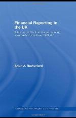 Financial Reporting in the UK : a History of the Accounting Standards Committee, 1969-1990.