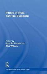 Parsis in India and the Diaspora