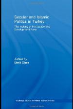 Secular and Islamic Politics in Turkey