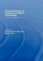 Group Dynamics in Exercise and Sport Psychology