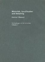Materials, Specification and Detailing