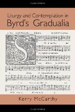 Liturgy and Contemplation in Byrd's Gradualia