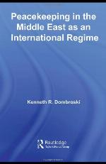 Peacekeeping in the Middle East as an International Regime