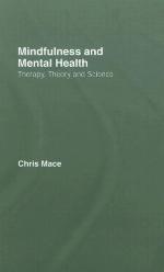 Mindfulness and mental health : therapy, theory, and science