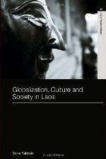 Globalization, Culture and Society in Laos