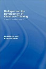 Dialogue and the Development of Children's Thinking