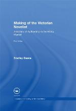 The making of the Victorian novelist : anxieties of authorship in the mass market