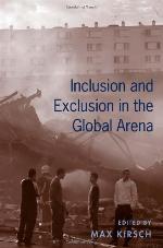 Inclusion and Exclusion in the Global Arena