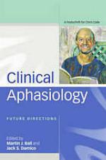 Clinical Aphasiology