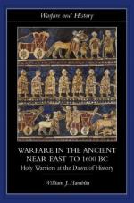 Warfare in the Ancient Near East to 1600 BC