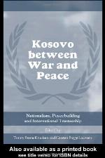 Kosovo Between War and Peace
