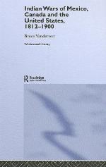 Indian Wars of Canada, Mexico and the United States, 1812-1900