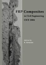 Frp Composites in Civil Engineering - Cice 2004