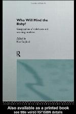 Who Will Mind the Baby?