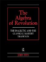 The Algebra of Revolution