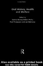 Oral History, Health and Welfare