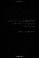 Acting (Re)Considered