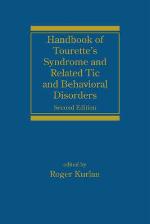 Handbook of Tourette's Syndrome and Related Tic and Behavioral Disorders