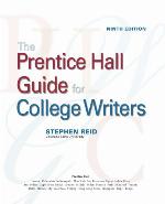 The Prentice Hall Guide for College Writers