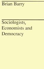 Sociologists, Economists, and Democracy