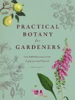 Practical Botany for Gardeners