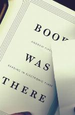 Book Was There: Reading in Electronic Times