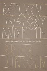 Between History and Myth