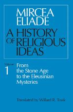 A History of Religious Ideas Volume 1