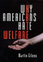 Why Americans Hate Welfare
