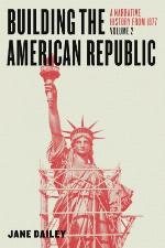 Building the American Republic, Volume 2