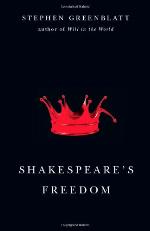 Shakespeare's Freedom (Rice University Campbell Lecture)