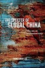 The Specter of Global China
