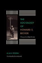 The Sociology of Howard S. Becker