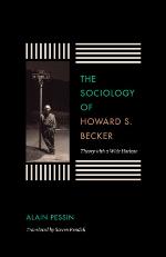 The Sociology of Howard S. Becker