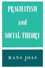 Pragmatism and Social Theory