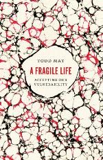 A Fragile Life