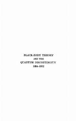 Black-Body Theory and the Quantum Discontinuity, 1894-1912