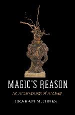 Magic's Reason : An Anthropology of Analogy