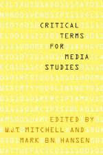 Critical Terms for Media Studies