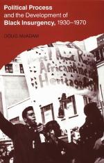 Political Process and the Development of Black Insurgency, 1930-1970