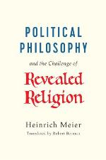 Political Philosophy and the Challenge of Revealed Religion