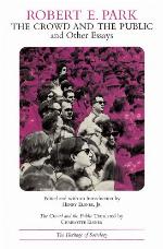 The Crowd And The Public, And Other Essays
