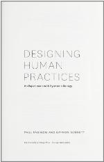 Designing Human Practices