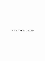 What Plato Said