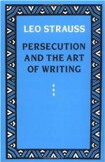 Persecution and the Art of Writing