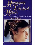 Managing Turbulent Hearts