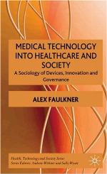 Medical Technology in Healthcare and Society