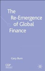The Re-Emergence of Global Capital