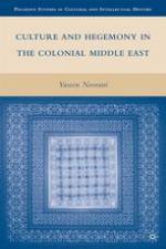 Culture and hegemony in the colonial Middle East